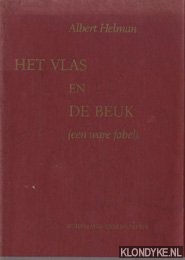 Helman, Albert - Het vlas en de beuk (een ware fabel)