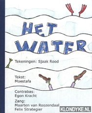 Rood, Sjaak - Het water