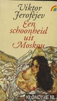 Jerofejev, Viktor - Een schoonheid uit Moskou