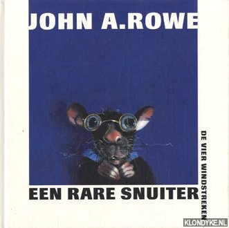 Rowe, John A. - Een rare snuiter