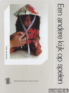 Keulen, Anke van - Een andere kijk op spelen