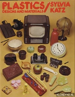 Katz, Sylvia - Plastics: designs and materials