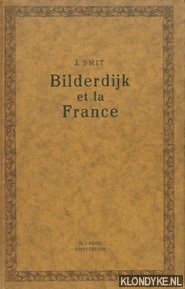 Smit, J. - Bilderdijk et la France