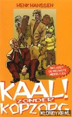 Hanssen, Henk - Kaal zonder kopzorg
