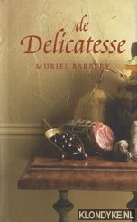 Barbery, Muriel - De delicatesse