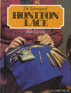 Luxton, Elsie - The technique of Honiton lace
