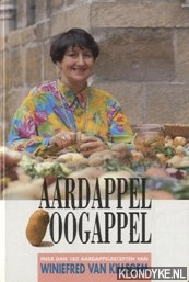 Killegem, Winiefred van - Aardappel, oogappel: meer dan 180 aardappelrecepten