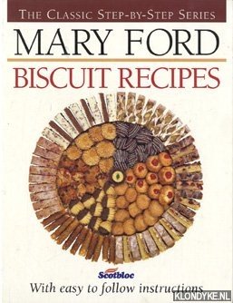 Ford, Mary - Biscuit and Traybake Recipes (The Classic Step-by-step Series)