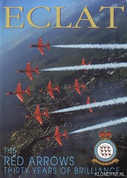 Bonello, Michael - Eclat: Red Arrows - 30 Years of Brilliance