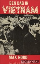 Nord, Max - Een dag in Vietnam en andere reisverslagen