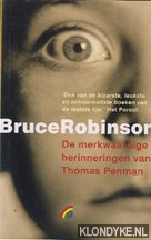 Robinson, Bruce - De merkwaardige herinneringen van Thomas Penman