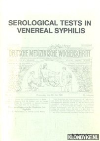Notowicz, A. - Serological tests in veneral syphilis