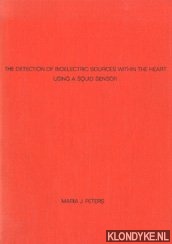 Peters, Maria J. - The detection of bioelectric sources within the heart using a squid sensor