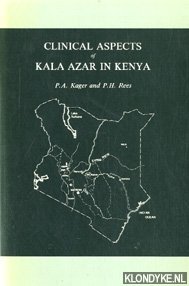 Kager, P.A. & Rees, P.H. - Clinical aspects of Kala Azar in kenya