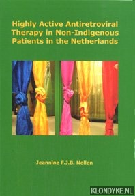 Nellen, Jeannine F.J.B. - Highly Active Antiretroviral Therapy in Non-Indigenous Patients in the Netherlands