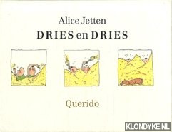 Jetten, Alice - Dries en Dries
