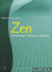 Simpkins, C.Alexander - Basisgids zen: oorsprong, thema's, praktijk