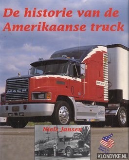 Jansen, Niels - De historie van de Amerikaanse truck