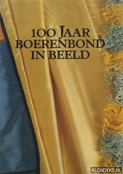 Hinnekens, J. - 100 Jaar boerenbond in beeld
