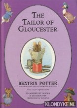 Potter, Beatrix - The tailor of Gloucester