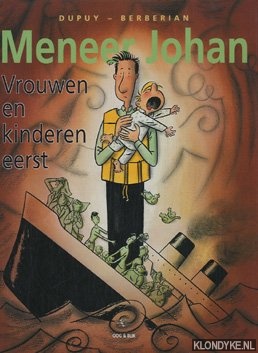Dupuy - Berberian - Meneer Johan. Vrouwen en kinderen eerst