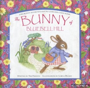 Preston, Tim - The bunny of Bluebell Hill