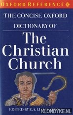 Livingstone, Elizabeth A. - The Concise Oxford dictionary of the Christian Church