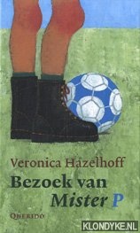Hazelhoff, Veronica - Bezoek van Mister P
