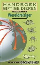 Aalbersberg, P. - Handboek giftige dieren voor de wereldreiziger
