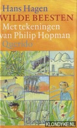 Hagen, Hans - Wilde beesten: de avonturen van Maliff en Djit