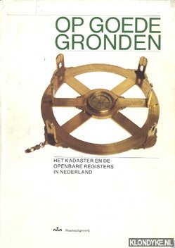Haan, P. de - Op goede gronden