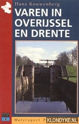 Kouwenberg, Hans - Varen in Overijssel en Drente