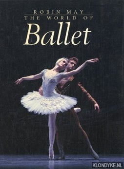 May, Robin - The world of ballet