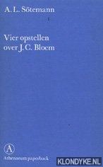 Sotemann, A.L. - Vier opstellen over J.C. Bloem