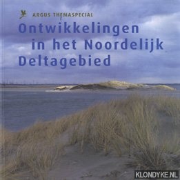 Ellenbroek, G. - e.a. - Ontwikkelingen in het Noordelijk Deltagebied