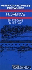 Hale, Sheila - Florence en Toscane