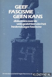 Jose Melo; Leo Klatser; Leo Klatser; Jose Melo; Frans Vries - Geef fascisme geen kans!