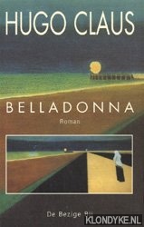 Claus, Hugo - Belladonna: scnes uit het leven in de provincie