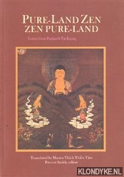 Thch Thien Tam, Master - Pure-Land Zen. Zen Pure-Land. Letters from Patriarch Yin Kuang