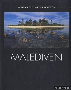 Viedebantt, Klaus e.a. - Ontmoetingen met de horizon: Malediven