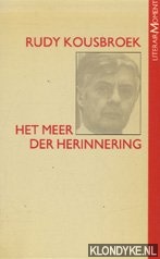 Kousbroek, Rudy - Het meer der herinnering
