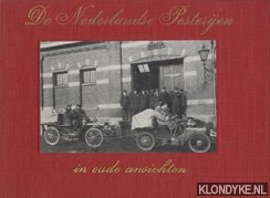 Giphart, J. - De Nederlandse Posterijen in oude ansichten