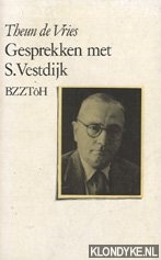 Vries, Theun de - Gesprekken met S. Vestdijk