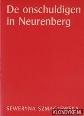 Szmaglewska, Seweryna - De onschuldigen in Neurenberg
