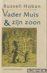 Hoban, Russell - Vader muis en zijn zoon