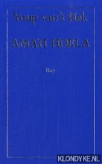 Hek, Youp van 't - Amah hoela