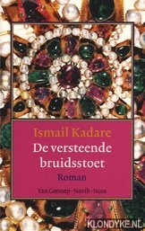 Kadare, Ismail - De versteende bruidsstoet