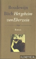 Bch, Boudewijn - Het geheim van Eberwein