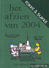 Reid & Geleijnse & Tol, van - Fokke & Sukke. Het afzien van 2004