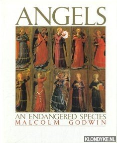 Godwin, Malcolm - Angels: an endangered species